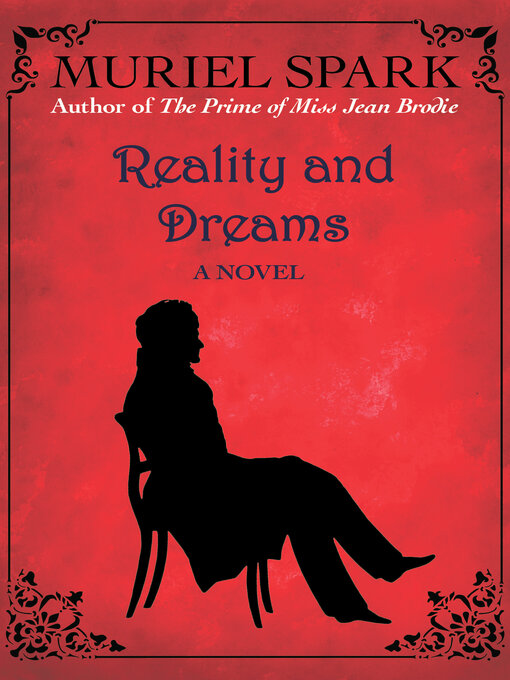 Title details for Reality and Dreams by Muriel Spark - Available